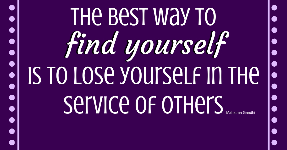 Help Yourself by Helping Others