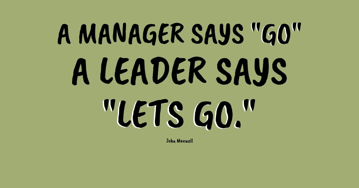 Can You Spot the Difference? Leadership vs. Management