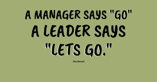 Can You Spot the Difference? Leadership vs. Management