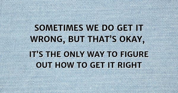 It’s Okay for Leaders to be Wrong