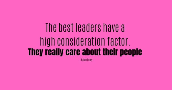 Leaders Care About the Person Behind the Employee