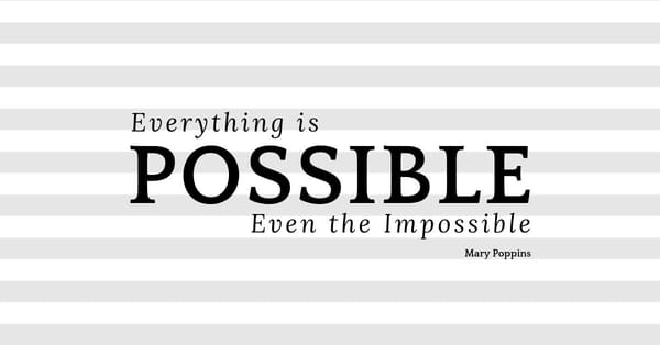 Achieve the Impossible