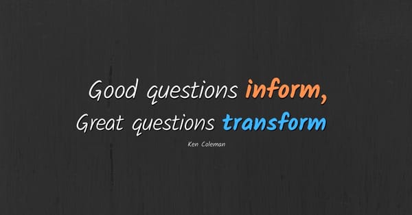 A Culture of Curiosity